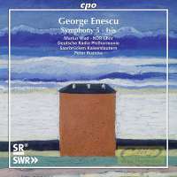 Enescu: Symphony No. 5; Isis - symphonic poem